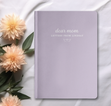Load image into Gallery viewer, Dear Mom - Letters From Notebook