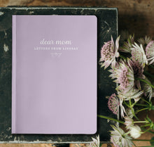 Load image into Gallery viewer, Dear Mom - Letters From Notebook