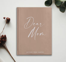 Load image into Gallery viewer, Dear Mom Journal