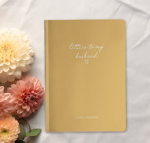 Load image into Gallery viewer, Letters To My Husband Notebook
