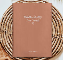 Load image into Gallery viewer, Letters To My Husband Notebook
