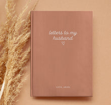 Load image into Gallery viewer, Letters To My Husband Notebook
