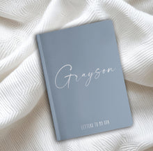 Load image into Gallery viewer, Letters To My Son Journal