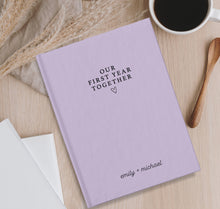 Load image into Gallery viewer, Our First Year Together - Personalized Couple Notebook