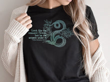 Load image into Gallery viewer, Shakespeare Shirt Be A Serpent Macbeth Quote Shirt Womens Literary Graphic Tee Literary Quote Bookish Shirt Feminist Tee Snake T-Shirt