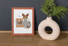 Load image into Gallery viewer, Stay Kind Print Motivational Quote Wall Art Retro Butterfly Wall Decor Inspirational Poster for Home Office Be Kind Bedroom Art Print