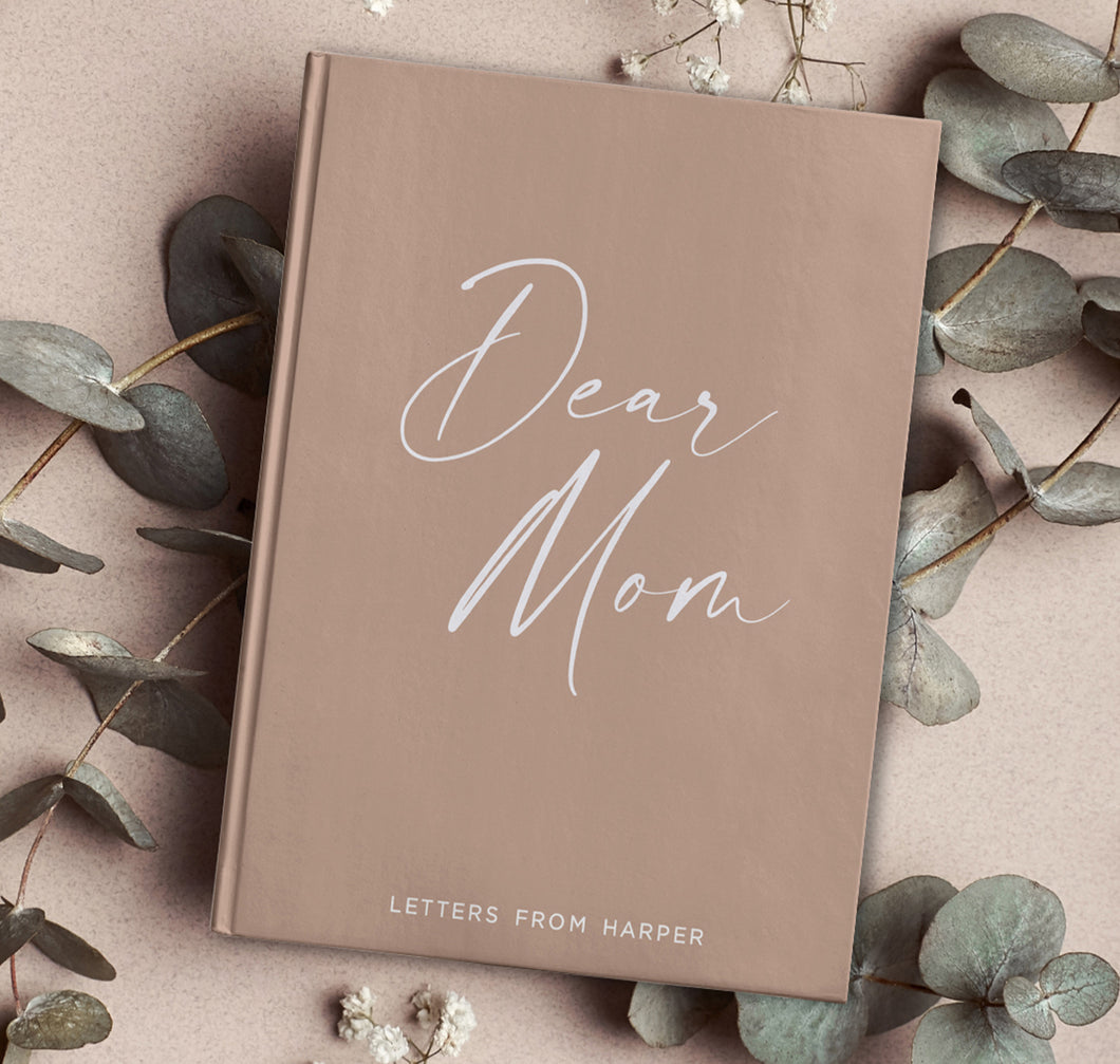 Dear Mom Journal