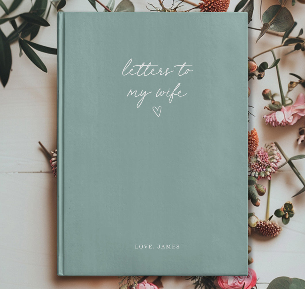 Letters To My Wife Notebook