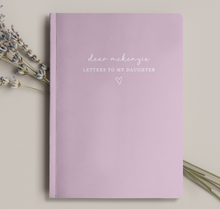 Load image into Gallery viewer, Letters To My Daughter Journal
