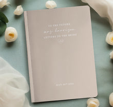 Load image into Gallery viewer, Letters To The Bride Notebook
